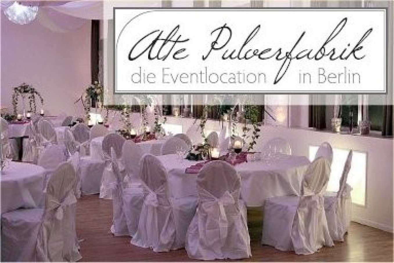 Alte Pulverfabrik - Eventlocation in Berlin mieten